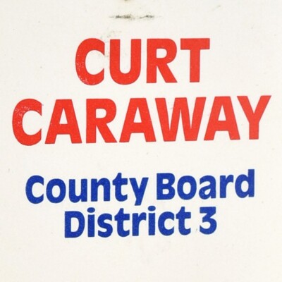 1988 Curt Caraway Franklin County Board Member District 3 Illinois Republican