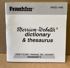 Franklin MWD-1440 Merriam-Webster Dictionary  Thesaurus User  s Guide-Manual