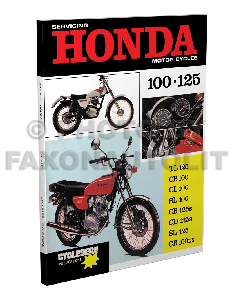 1970 1971 1972 73 Honda Motorcycle Cyclserv Shop Manual CB100