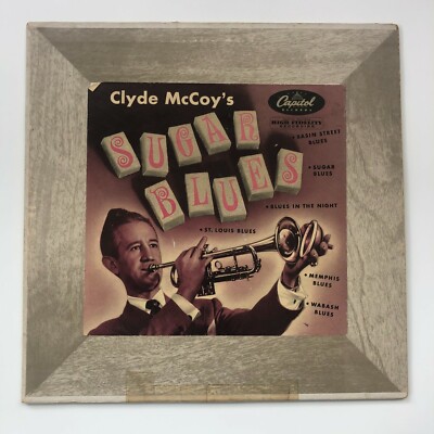 Clyde McCoy's ''Sugar Blues'' Capitol Records DT-311 Capitol Vinyl Trumpet 