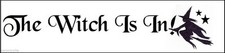 Stencil Halloween The Witch Is In Flying Witch Stars Sign Stencil