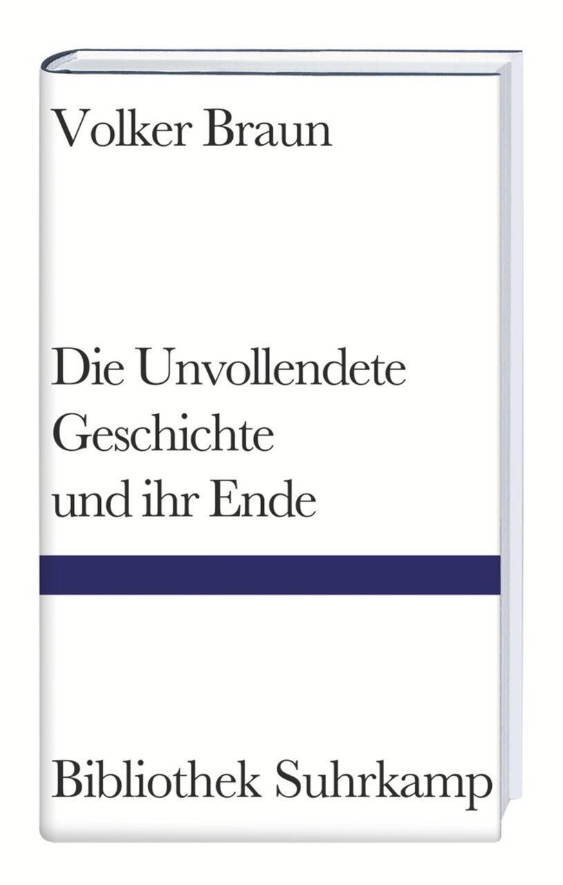 Thumbnail - Die Unvollendete Geschichte Und Ihr Ende - Volker Braun -