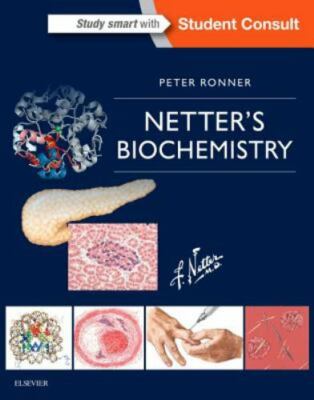 Netter's Essential Biochemistry (Netter Basic Science)