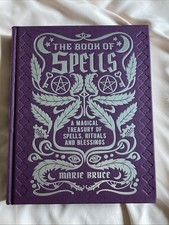 The Book If Spells A Magical Treasury of Spells Rituals