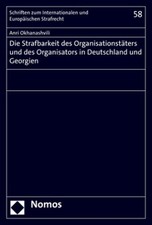 Die Strafbarkeit des Organisationstäters und...