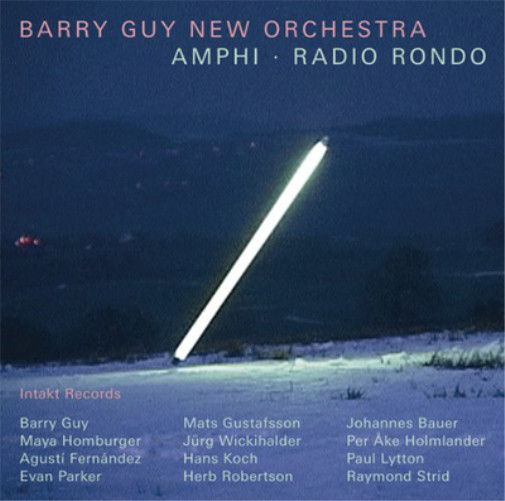 Альбом Barry Guy New Orchestra Amphi/Radio Rondo (CD)