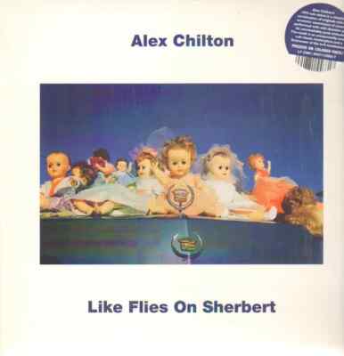 Alex Chilton Like Flies on Sherbert Colored Vinyl LP 33 RPM New