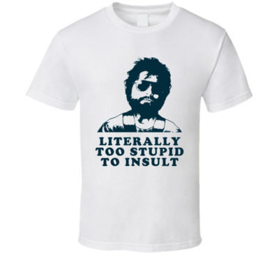 Hangover Movie Too Stupid To Insult Alan T Shirt