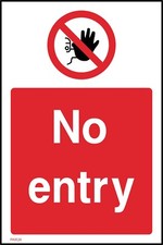 No Entry Sign or Sticker - All Material & Size options (PAR28)