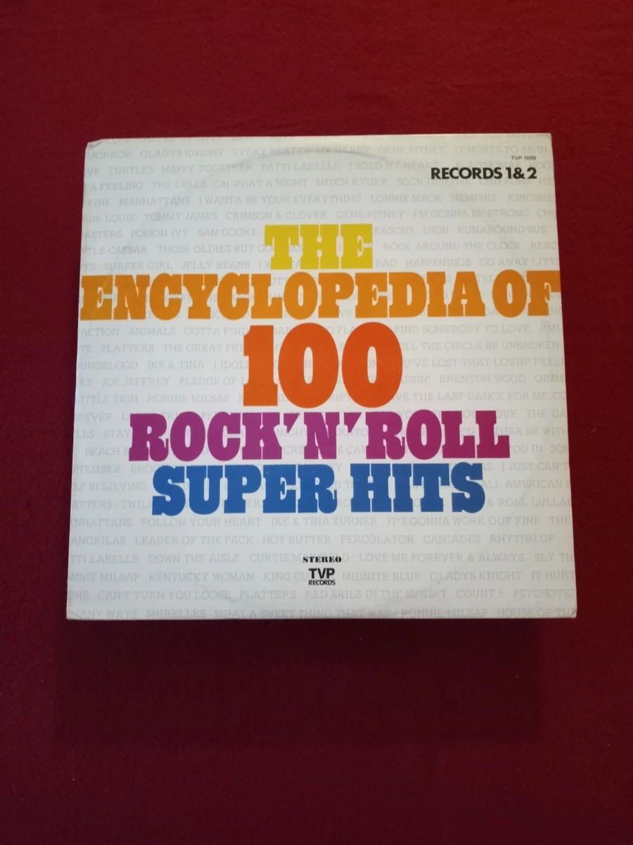 THE ENCYCLOPEDIA OF 100 ROCK n ROLL SUPER HITS LP TVP (RECORD 1 & 2)