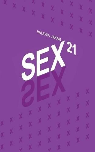 Thumbnail - Valeria Jakar Sex21 (taschenbuch)