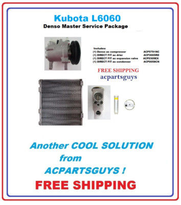 AC MASTER SERVICE PACK KIT Kubota L4240 L6060 Denso Compressor Drier Condenser