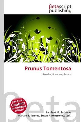 Lambert M. Surhone (u. a.) | Prunus Tomentosa | Taschenbuch | Englisch (2026)