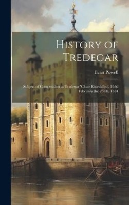 Evan Powell History of Tredegar (Gebundene Ausgabe)