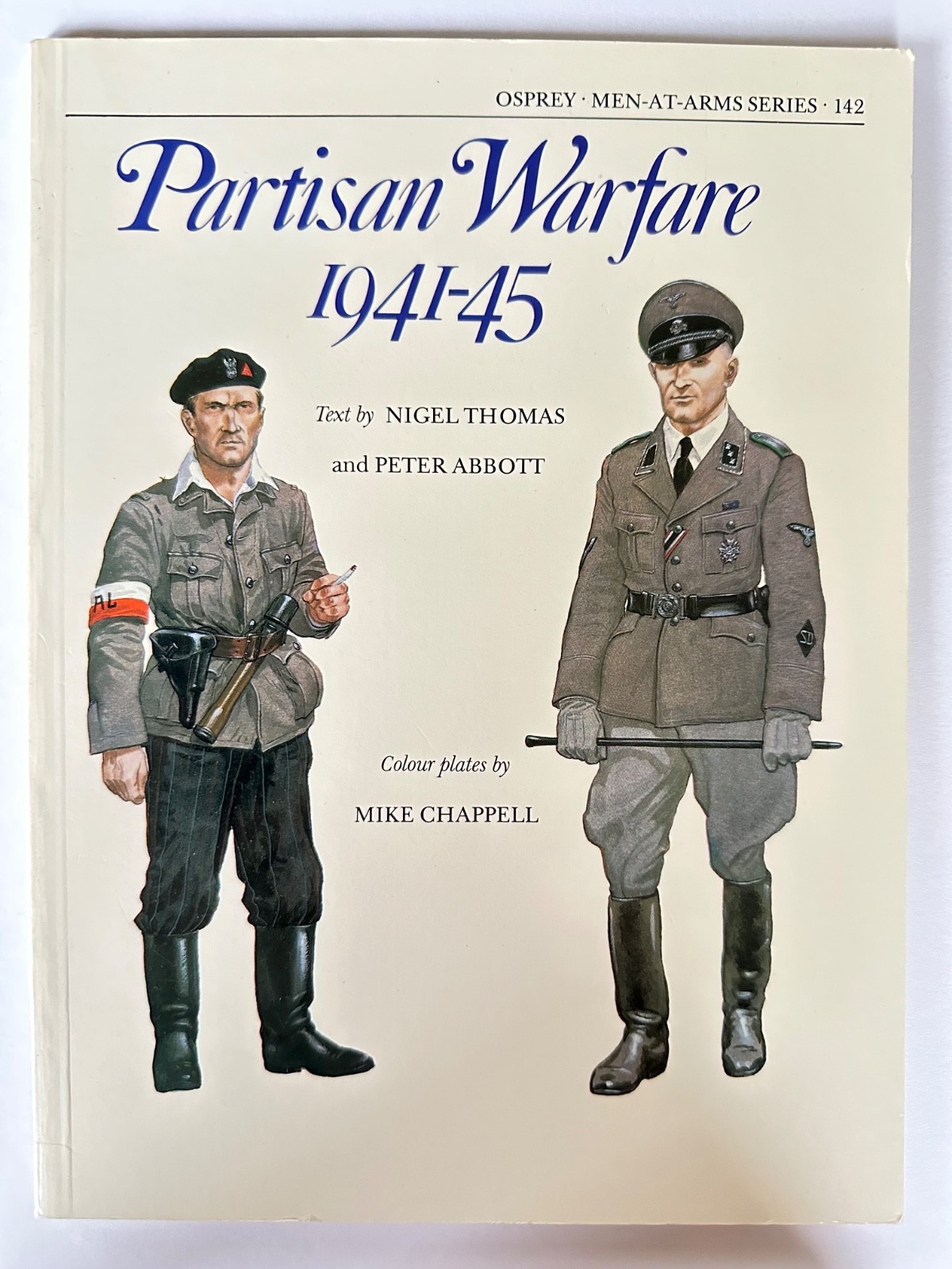 Partisan Warfare 1941-45 (Men-At-Arms, 142)