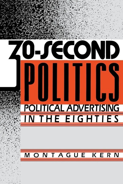 Montague Kern | 30-Second Politics | Taschenbuch | Englisch (1989) | Praeger-image