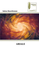 Sabine Blauwblomme | Ariale | Taschenbuch | FranzöSisch (2024) | ÉDitions Muse
