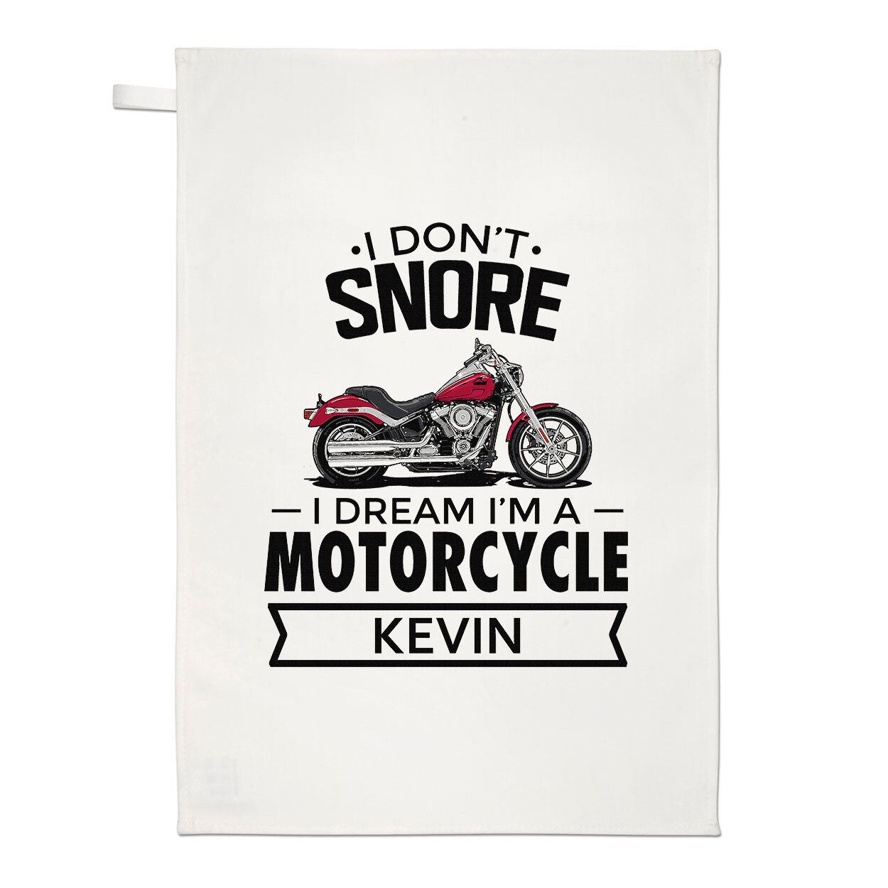 Personalised I Don't Snore I Dream I'm A Motorcycle Tea Towel Fathers Day Dad