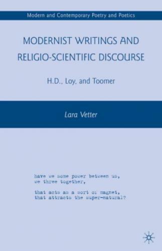 Thumbnail - Modernist Writings And Religio-scientific Discourse H.d., Loy, And