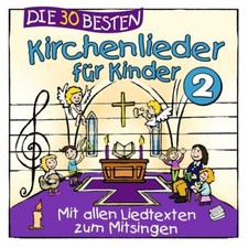 Die 30 besten Kirchenlieder für Kinder 2 CD ...