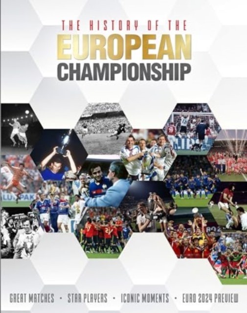 The History of the European Championship by Adrian Besley (Paperback Book)