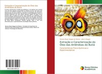 ExtraçãO E CaracterizaçãO Do ÓLeo Das AmêNdoas Do Butiá Renata Mayer Baggio De O