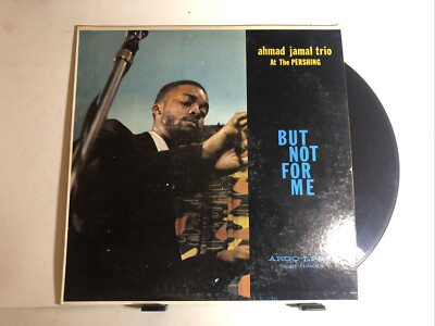 Ahmad Jamal Trio Live At The Pershing But Not For Me LP-628 VG Record Album