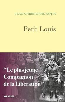 Petit Louis: Le plus jeune compagnon de la Libération vo... | Buch | Zustand gut
