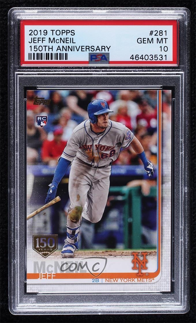 2019 Topps 150th Anniversary Jeff McNeil #281 PSA 10 GEM MT Rookie RC 0h69