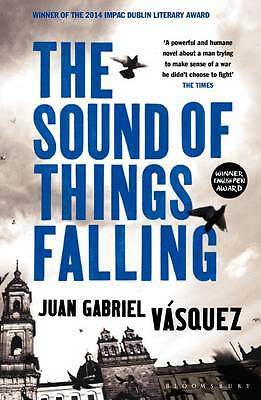 The Sound of Things Falling by Juan Gabriel Vasquez (Paperback, 2013)