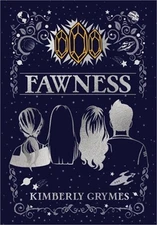 Fawness: Aevo Compendium Series, Book 2 (Hardback or Cased Book)