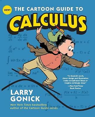 The Cartoon Guide To Calculus Larry Gonick - Image 2