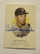Autographed 2006 Topps Allen & Ginter's #280 BILL MAZEROSKI Pirates card w/ COA