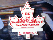 vtg - PGA Golf Bag Tag - 1987 CANADIAN CLUB CHAMPIONS CHAMPIONSHIP - Contestant