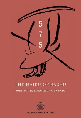 John White Kemmyo Taira Sato 5-7-5 The Haiku Of Basho (Gebundene Ausgabe)