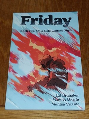 FRIDAY BOOK TWO ON A COLD WINTERS NIGHT BRUBAKER MARTIN IMAGE TPB 9781534324596