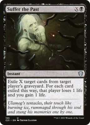 Suffer the Past 155 C21 Commander Instant Uncommon Claxton Exile NM