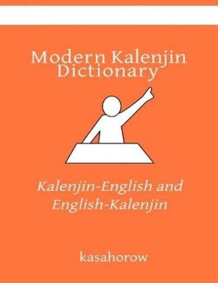 Kasahorow Modern Kalenjin Dictionary (Taschenbuch) Love with Kalenjin