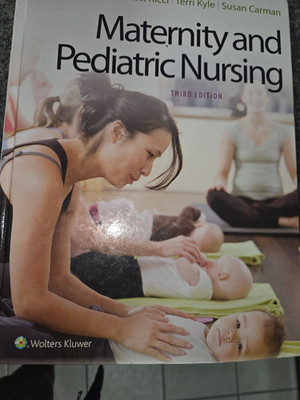 Maternity and Pediatric Nursing 3rd Edition Ricci Kyle Carman | Clean Pages | 