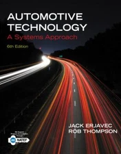 Automotive Technology: A Systems Approach, 6th Edition - 1133612318