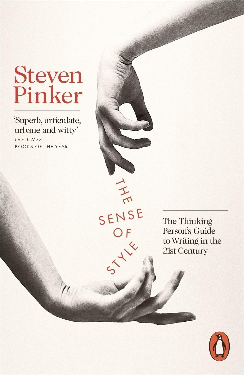 The Sense Of Style | The Thinking Person's Guide To Writing In The