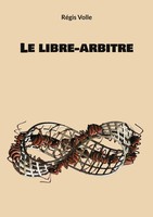 RéGis Volle | Le Libre-Arbitre | Taschenbuch | FranzöSisch (2024)