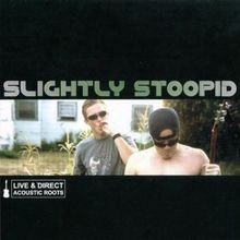 Acoustic Roots Live  Direct von Slightly Stoopid | CD | Zustand sehr gut