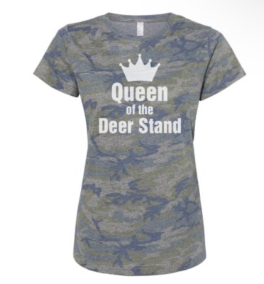 Queen Of The Deer Stand Tee Shirt