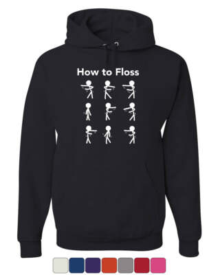 How to Floss Hoodie New Dance Backpack Kid Tutorial Funny Trend Sweatshirt
