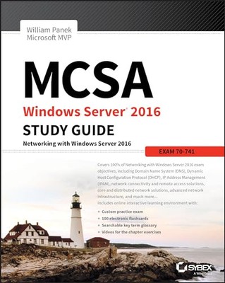 MCSA Windows Server 2016 Study Guide..., Panek, William