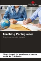 Gisely Storch Do Nascimento Santos (U. A.) | Teaching Portuguese: | Taschenbuch