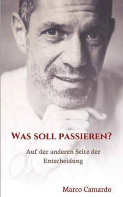 Marco Camardo | Was soll passieren? | Taschenbuch | Deutsch (2022) | 132 S.