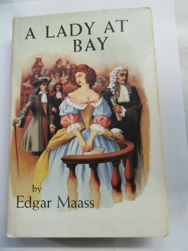 A Lady At Bay by Edgar Maass 1953 Hard Cover, Dust Jacket - Bild 1 von 12
