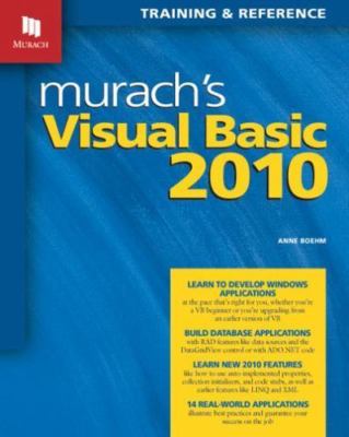 Murach's Visual Basic 2010: Training & Reference by Boehm, Anne, Good Book